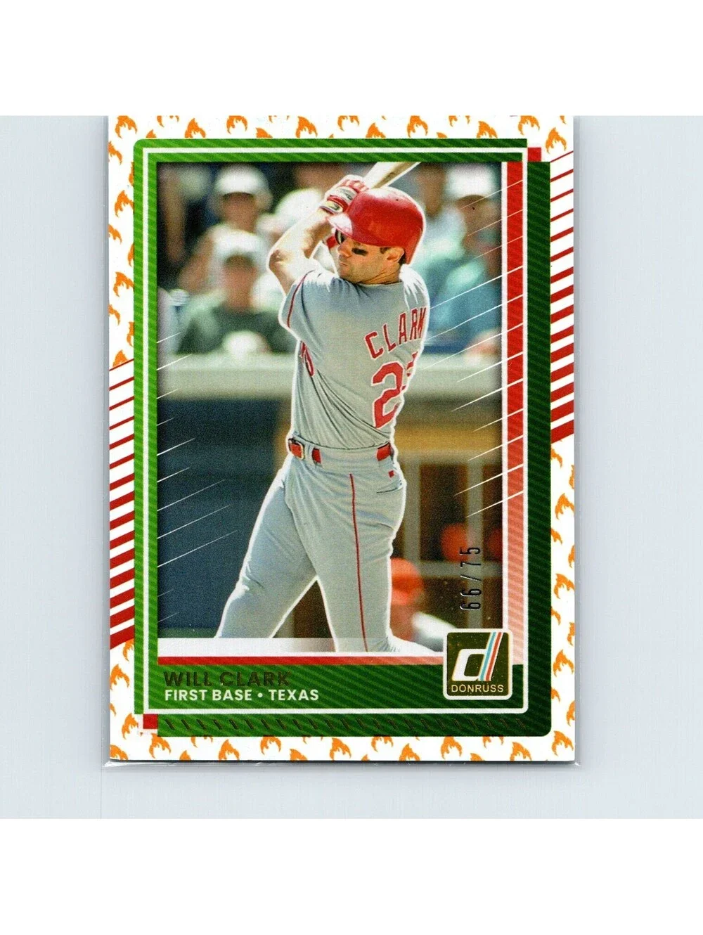 2025 Donruss Will Clark #64 On Fire #/75 Texas Rangers